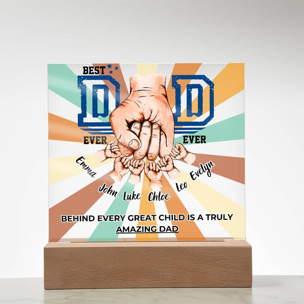 Gift For Dad - Best Dad Ever Ever - Name Personalize - Acrylic Plaque