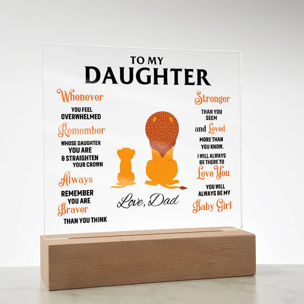 To My Daughter, Straighten Your Crown - Acrylic Plaque (Gift for Daughter)