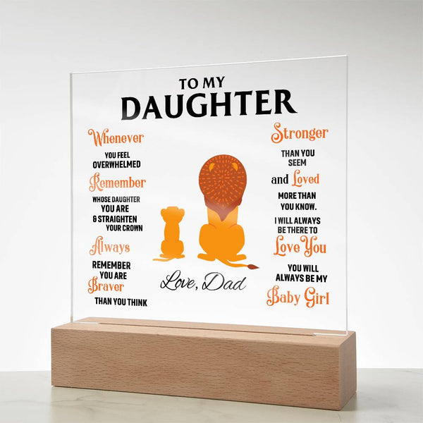 To My Daughter, Straighten Your Crown - Acrylic Plaque (Gift for Daughter)