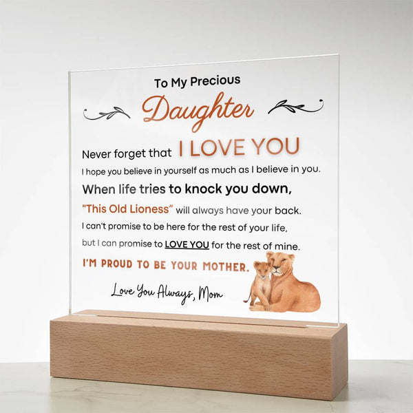 To My Precious Daughter, I'm Proud To Be Your Mother - Acrylic Plaque