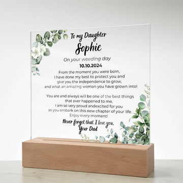 To my Daughter on your Wedding day - What an amazing woman you have grown into [ Acrylic plaque ]