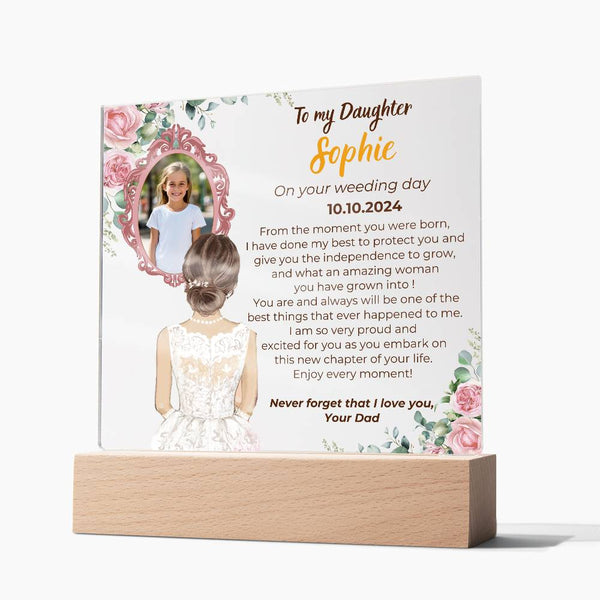 To my Daughter on your Wedding day - What an amazing woman you have grown into  [ Custom Gift ]