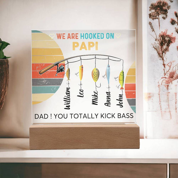 Gift For Dad - We are Hooked On Papi -  Name Personalize - Acrylic Plaque