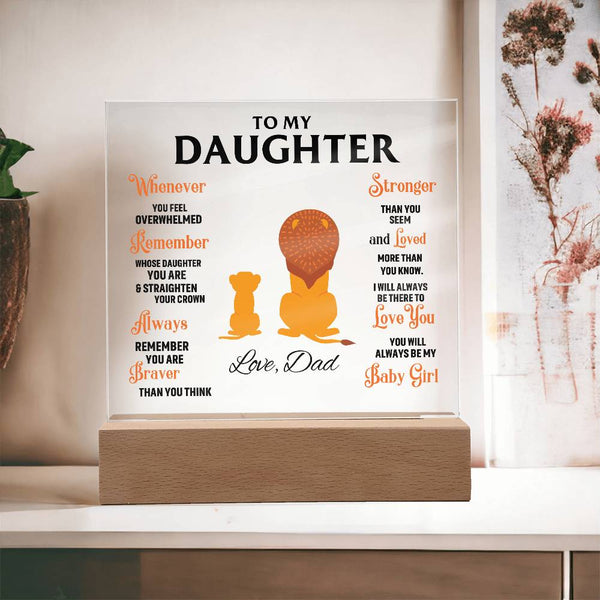 To My Daughter, Straighten Your Crown - Acrylic Plaque (Gift for Daughter)