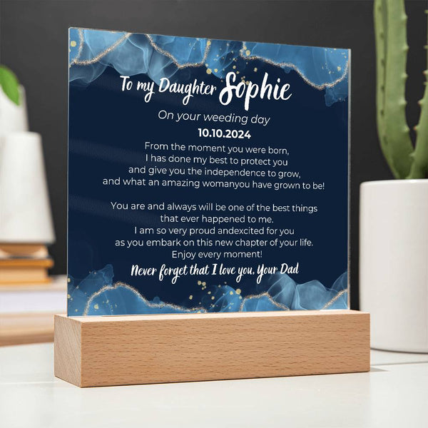 To my Daughter on your Wedding day - What an amazing woman you have grown into