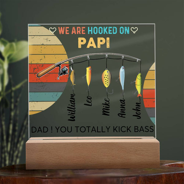 Gift For Dad - We are Hooked On Papi -  Name Personalize - Acrylic Plaque