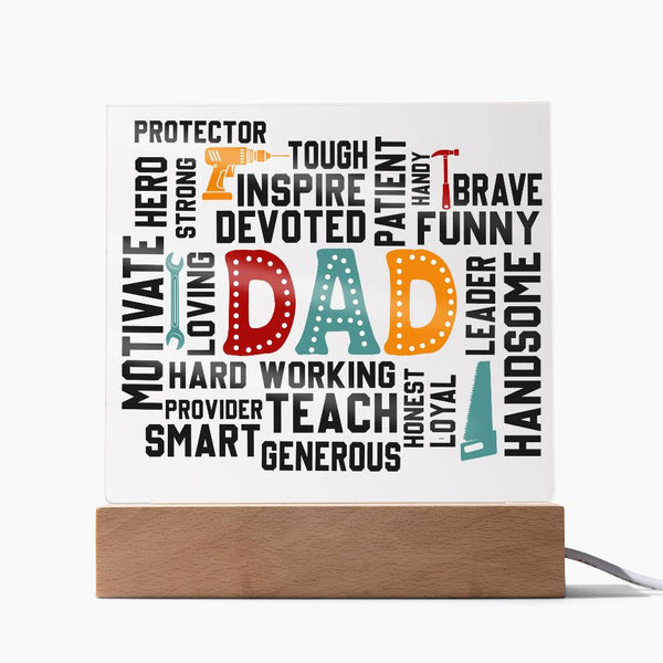 To My Dad, You Are Everything To Me - Acrylic Plaque