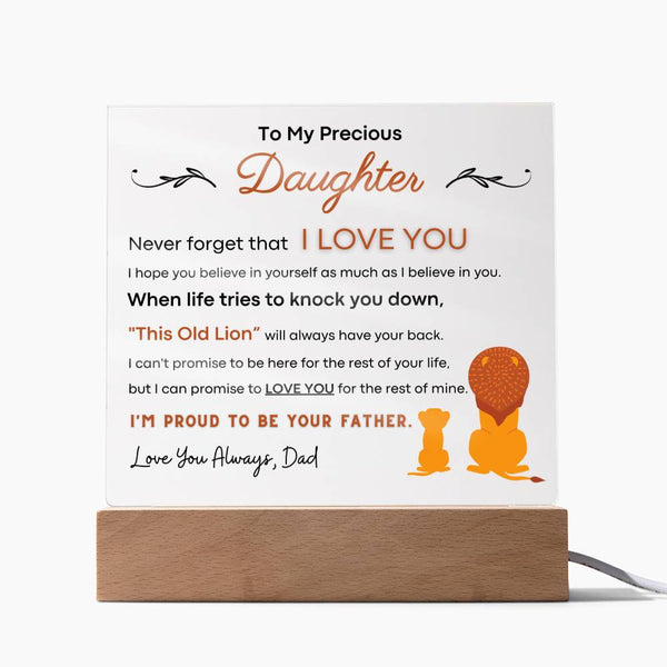 To My Precious Daughter, I'm Proud To Be Your Father - Acrylic Plaque