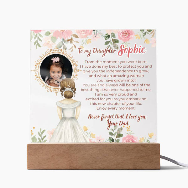 [Few left only] To my Daughter - What an amazing woman you have grown into [ Acrylic plaque ]