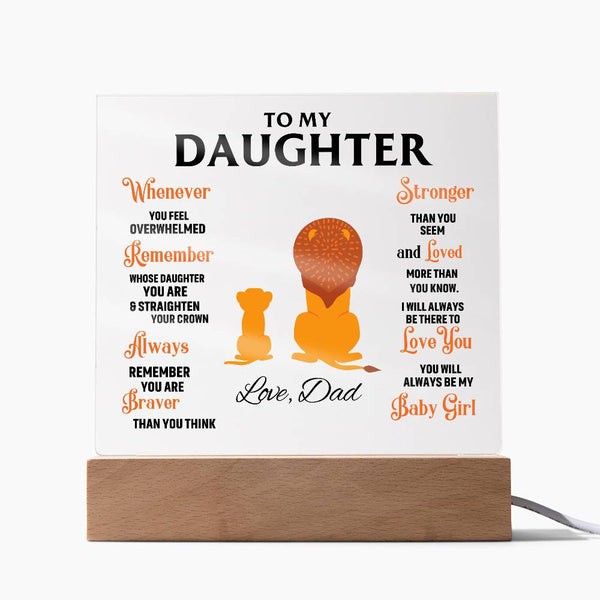 To My Daughter, Straighten Your Crown - Acrylic Plaque (Gift for Daughter)