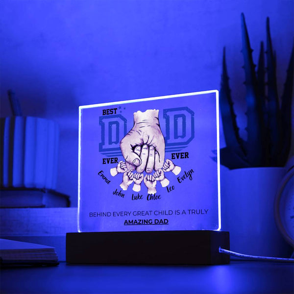 Best Dad Ever Ever - Amazing Dad & Great Child  - Name Personalize - Acrylic Plaque