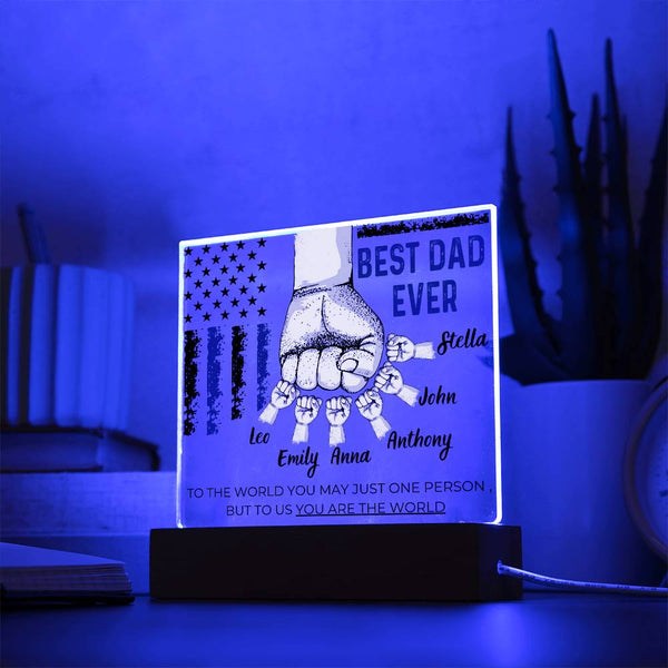 Best Dad Ever - Name Personalize Childs - Acrylic Plaque