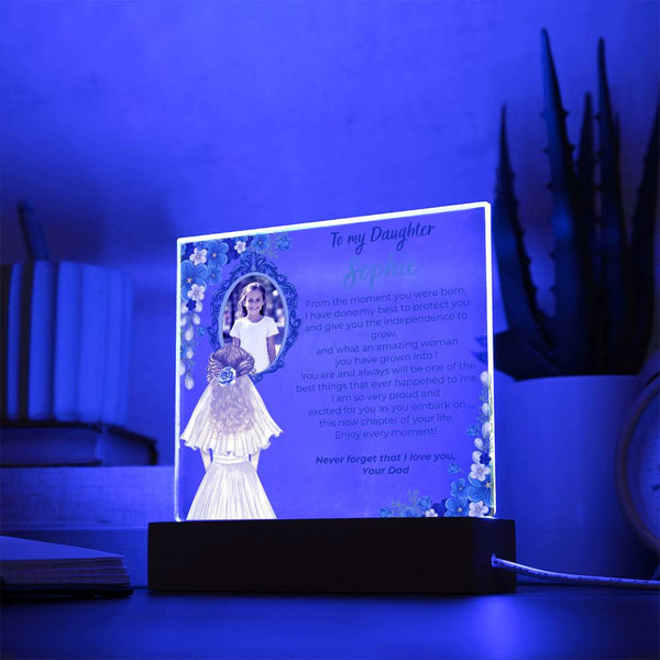 [Only a few left] To my Daughter - What an amazing woman you have grown into [ Acrylic plaque ]