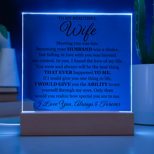 To My Beautiful Wife Printed - Acrylic Plaque