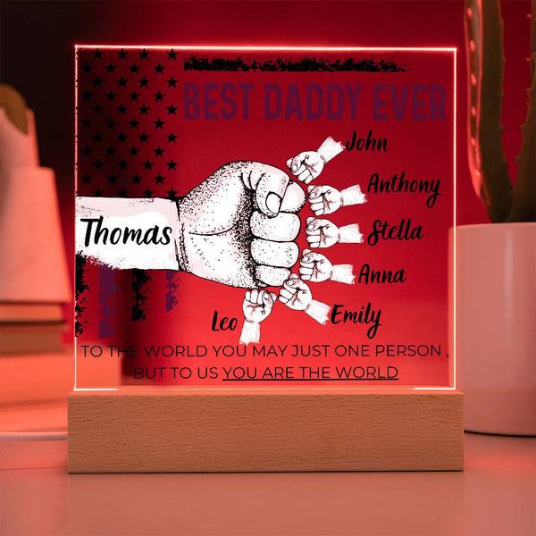Best Daddy Ever  - Name Personalize Dad & Childs - Acrylic Plaque