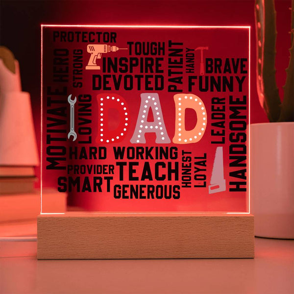 To My Dad, You Are Everything To Me - Acrylic Plaque