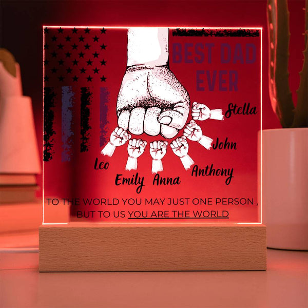 Best Dad Ever - Name Personalize Childs - Acrylic Plaque