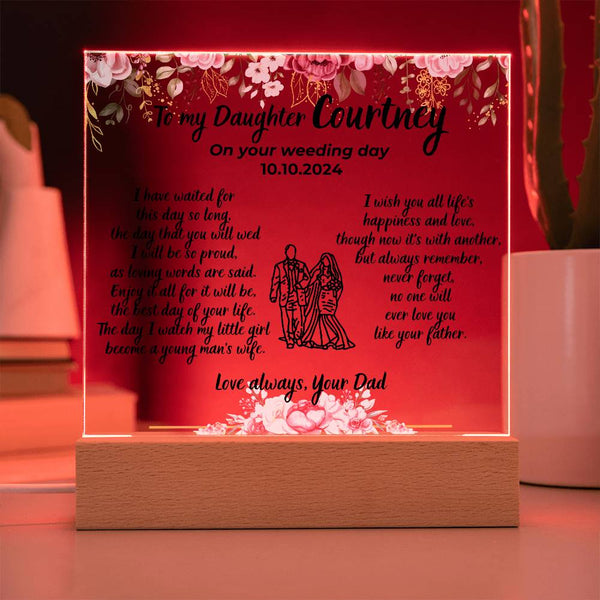To my Daughter on your Wedding day , No one will ever love you like your father [ Personalize Gift ]