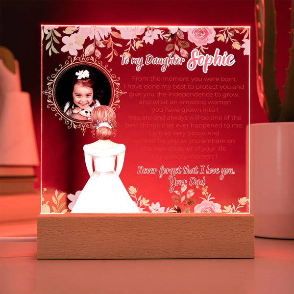 [Few left only] To my Daughter - What an amazing woman you have grown into [ Acrylic plaque ]