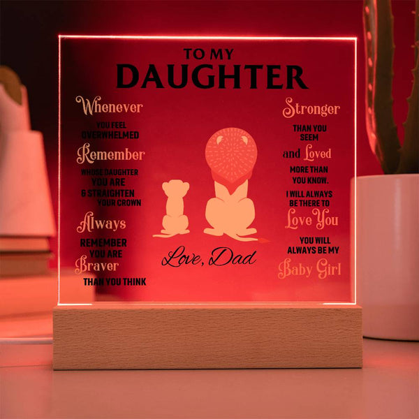 To My Daughter, Straighten Your Crown - Acrylic Plaque (Gift for Daughter)