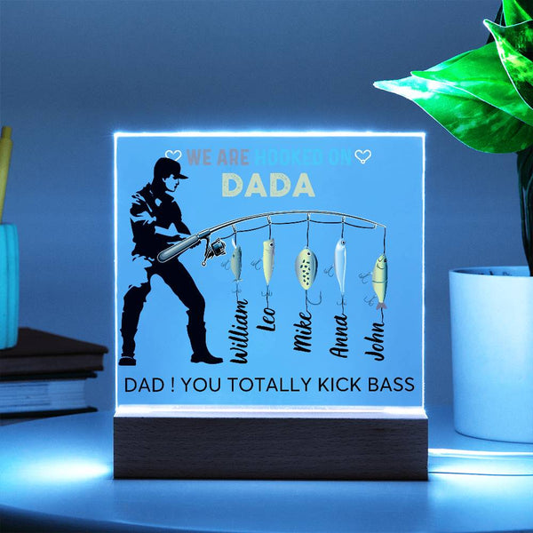 Gift For Dad - We are Hooked On Dada - Name Personalize - Acrylic Plaque