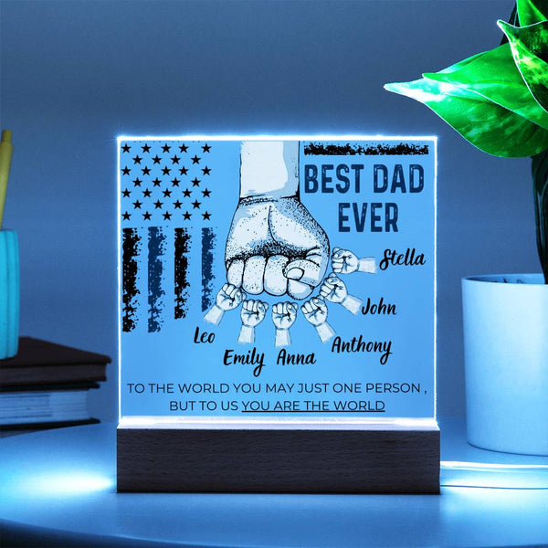 Best Dad Ever - Name Personalize Childs - Acrylic Plaque