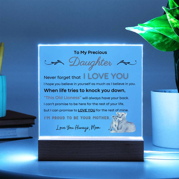 To My Precious Daughter, I'm Proud To Be Your Mother - Acrylic Plaque
