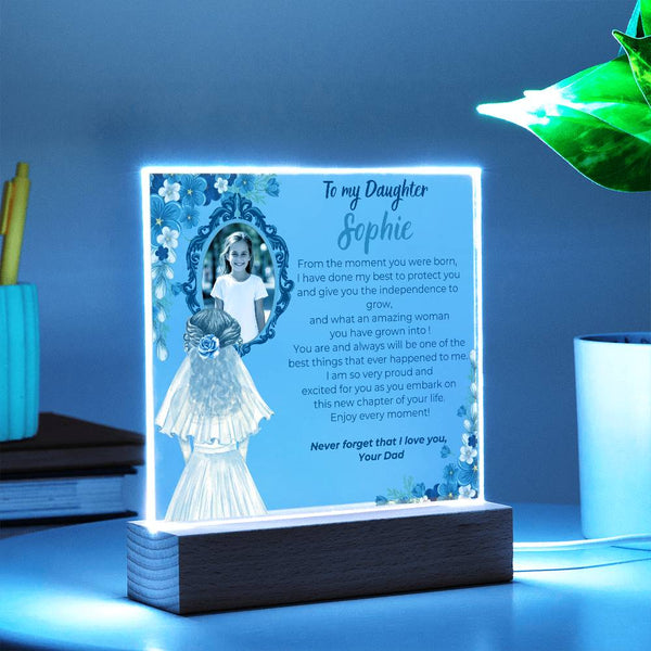 [Only a few left] To my Daughter - What an amazing woman you have grown into [ Acrylic plaque ]