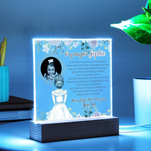 [Few left only] To my Daughter - What an amazing woman you have grown into [ Acrylic plaque ]