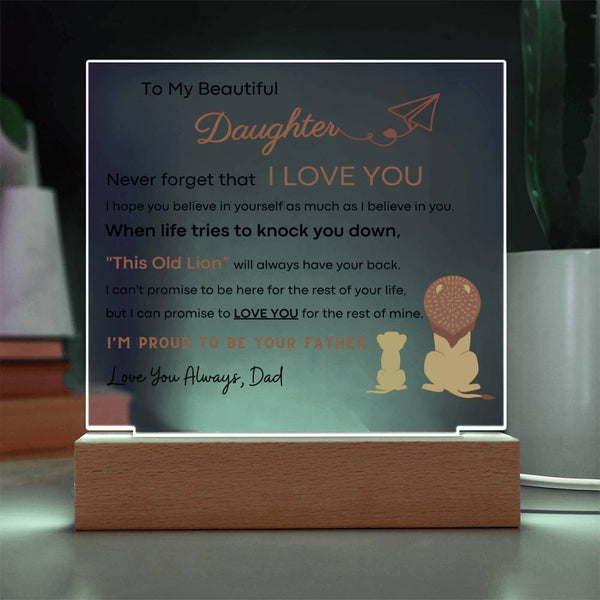 I'm Proud To Be Your Father - Acrylic Plaque (Gift for Daughter)