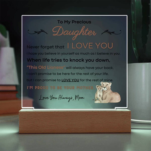 To My Precious Daughter, I'm Proud To Be Your Mother - Acrylic Plaque