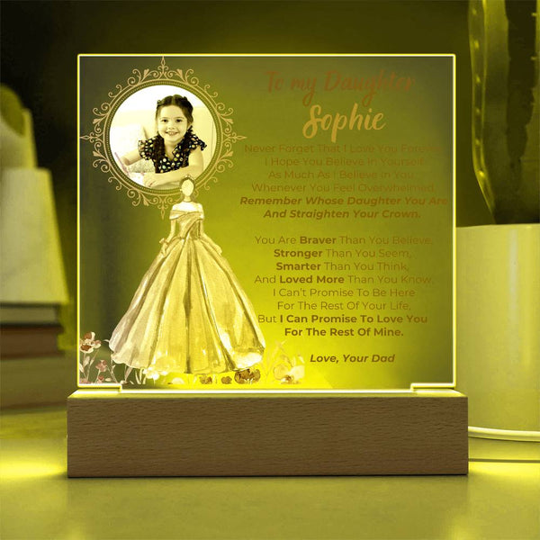 [Almost Sold Out] To my Daughter - Remember Whose Daughter You Are And Straighten Your Crown  [ Acrylic plaque ]
