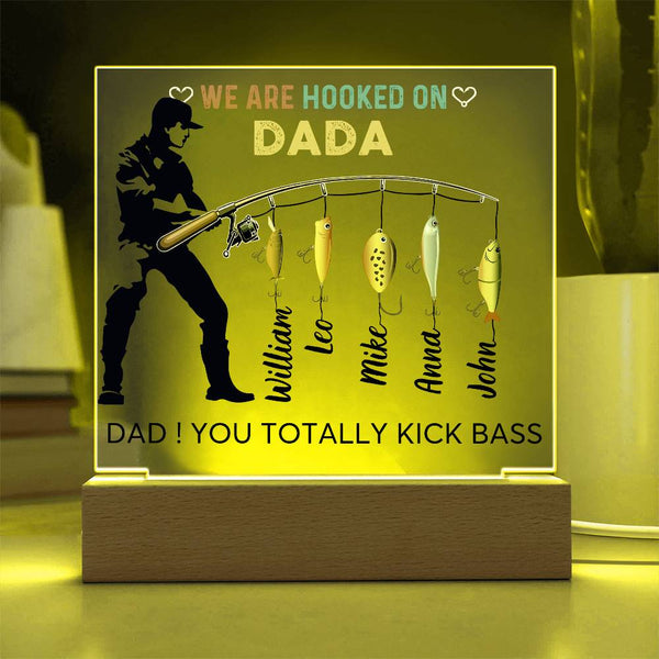 Gift For Dad - We are Hooked On Dada - Name Personalize - Acrylic Plaque