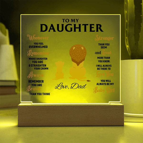To My Daughter, Straighten Your Crown - Acrylic Plaque (Gift for Daughter)