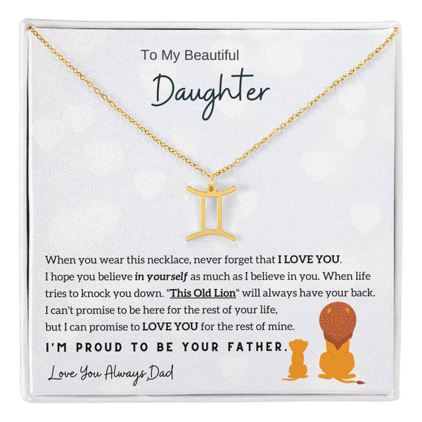 To My Beautiful Daughter,  I'm Proud To Be Your Father - Horoscope Sign Necklace