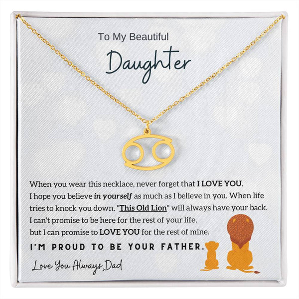 To My Beautiful Daughter,  I'm Proud To Be Your Father - Horoscope Sign Necklace