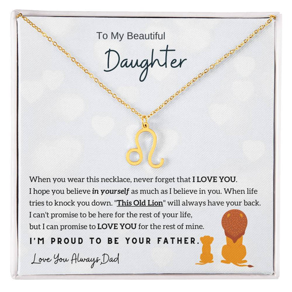To My Beautiful Daughter,  I'm Proud To Be Your Father - Horoscope Sign Necklace