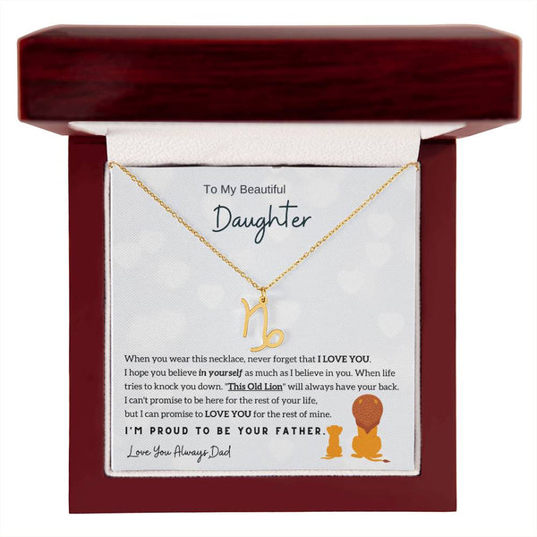 To My Beautiful Daughter,  I'm Proud To Be Your Father - Horoscope Sign Necklace