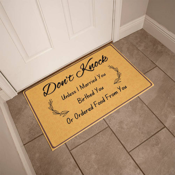 Don't Knock - Funny Door Mat