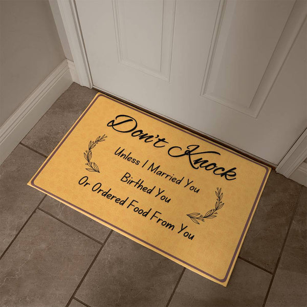 Don't Knock - Funny Door Mat