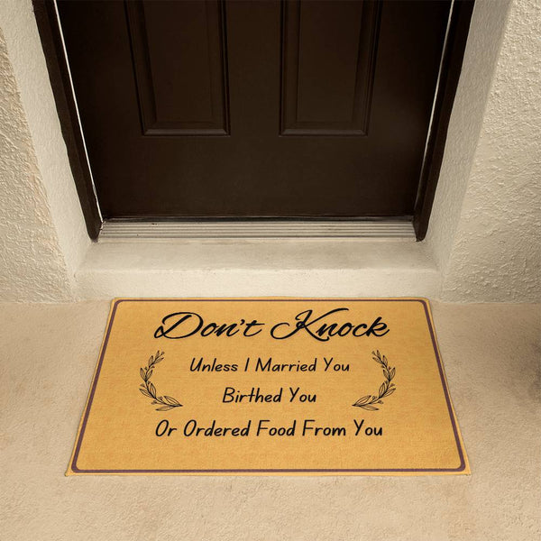 Don't Knock - Funny Door Mat