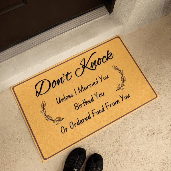 Don't Knock - Funny Door Mat