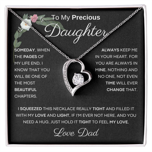 To My Precious Daughter from Dad -  You Will Be One Of The Most Beautiful Chapters