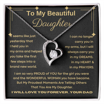 To My Beautiful Daughter, I will always carry you in my DREAMS, in my HEART & in my PRAYERS