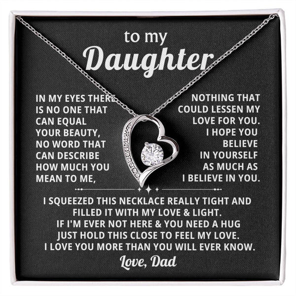 (Only a few left) TO MY DAUGHTER - Nothing that could lessen my love for you