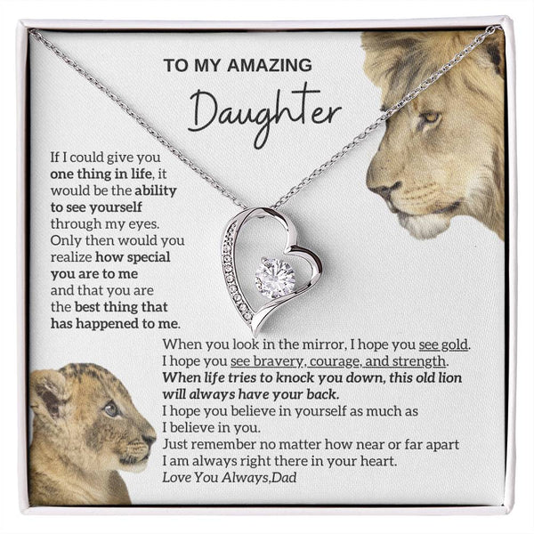 [ Forever Love] To my amazing daughter - You are the best thing that has happened to me