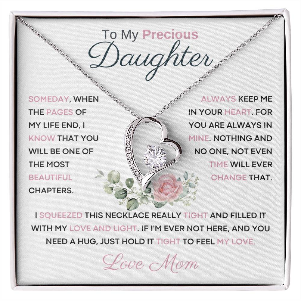 To My Precious Daughter from Mom -  You Will Be One Of The Most Beautiful Chapters