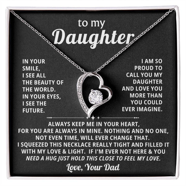 To My Daughter - In your eyes, I see the future