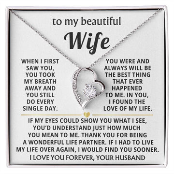 TO MY BEAUTIFUL WIFE - You took my breath away