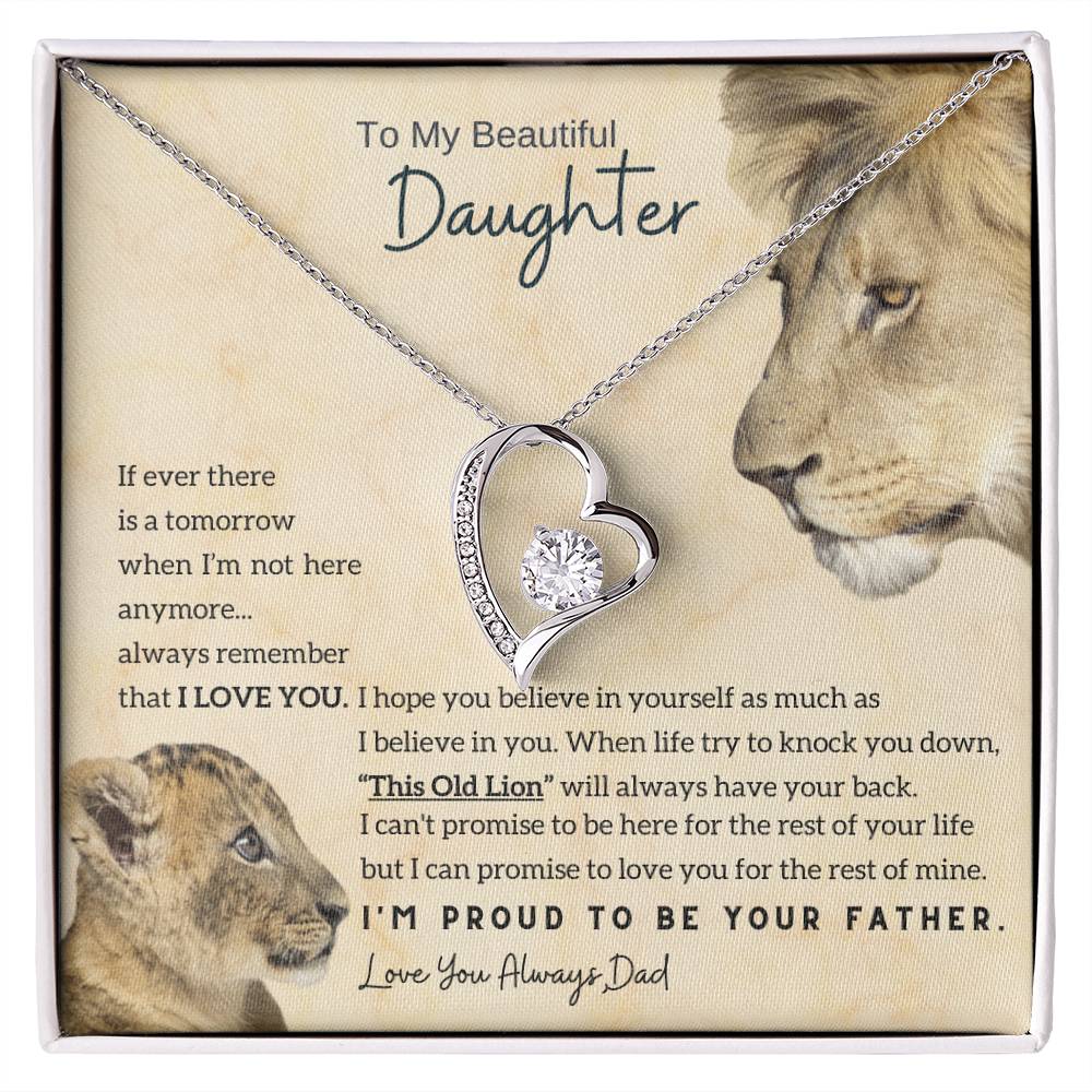 To My Beautiful Daughter - This Old Lion will always have your back